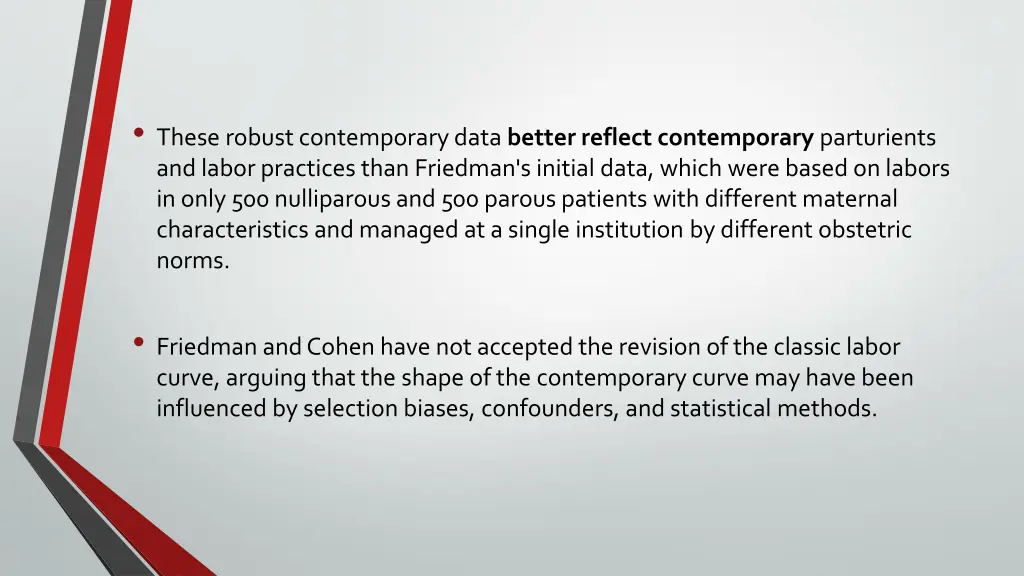 these robust contemporary data better reflect