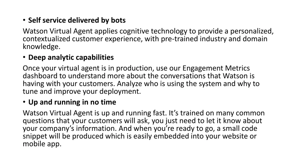 self service delivered by bots watson virtual