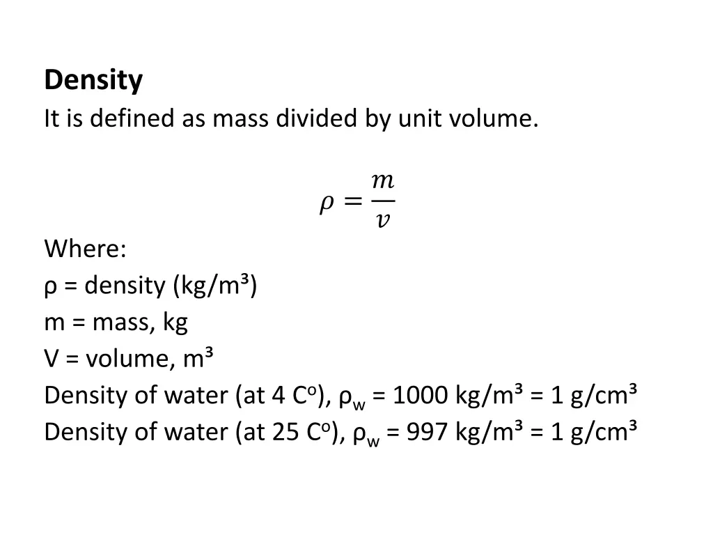 density it is defined as mass divided by unit