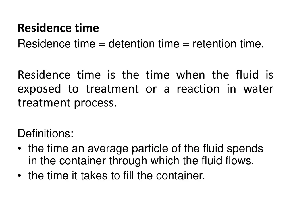 residence time residence time detention time