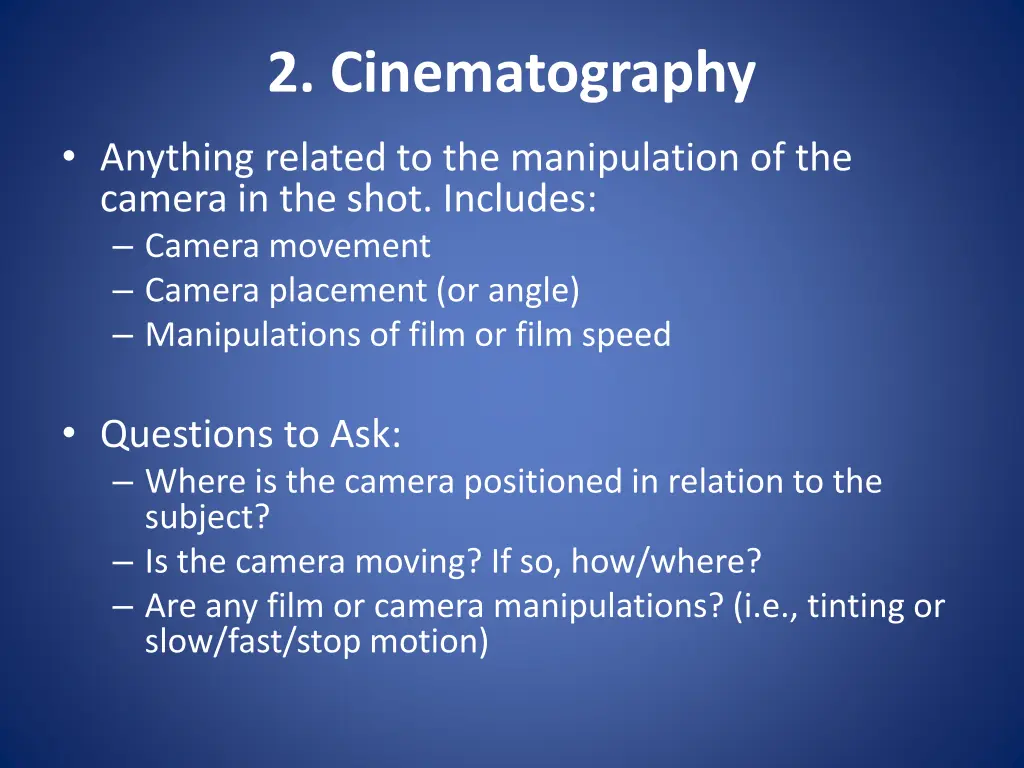 2 cinematography