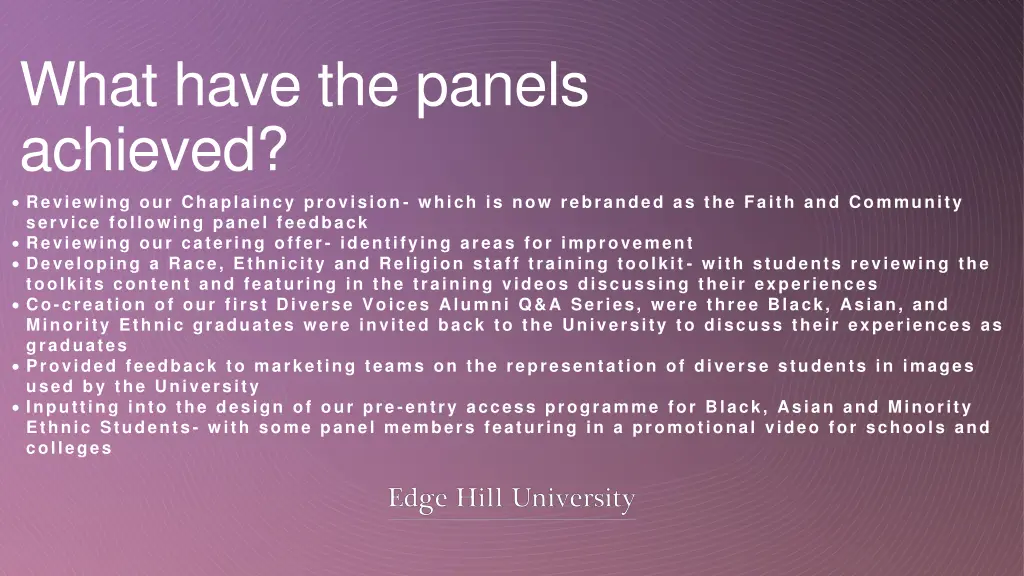 what have the panels achieved reviewing