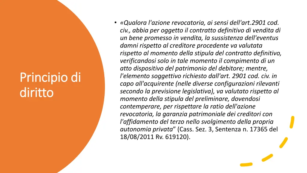 qualora l azione revocatoria ai sensi dell
