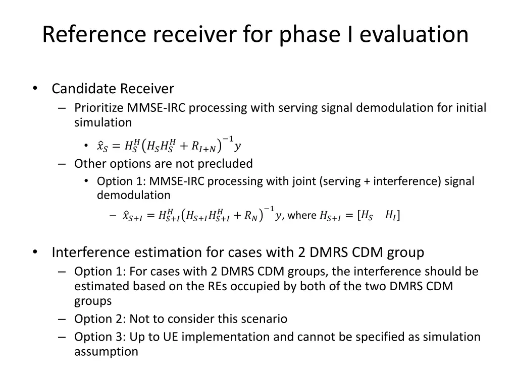reference receiver for phase i evaluation 1