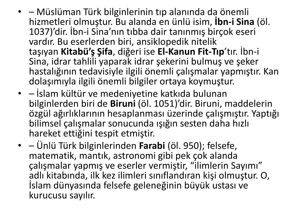 m sl man t rk bilginlerinin t p alan nda da nemli