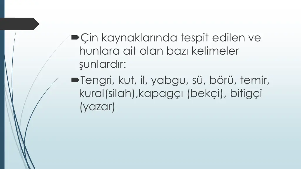 in kaynaklar nda tespit edilen ve hunlara