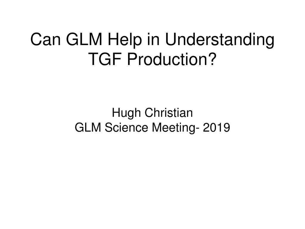 can glm help in understanding tgf production