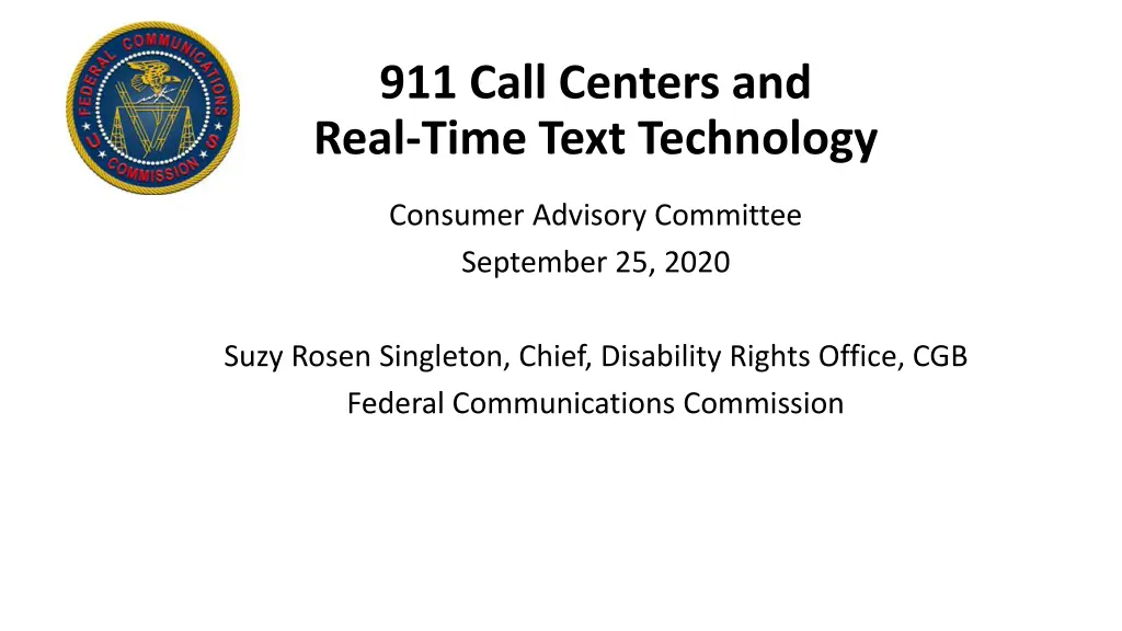 911 call centers and real time text technology