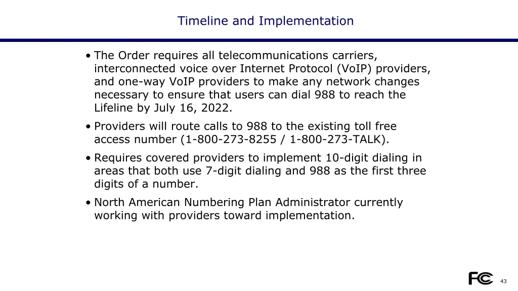 timeline and implementation