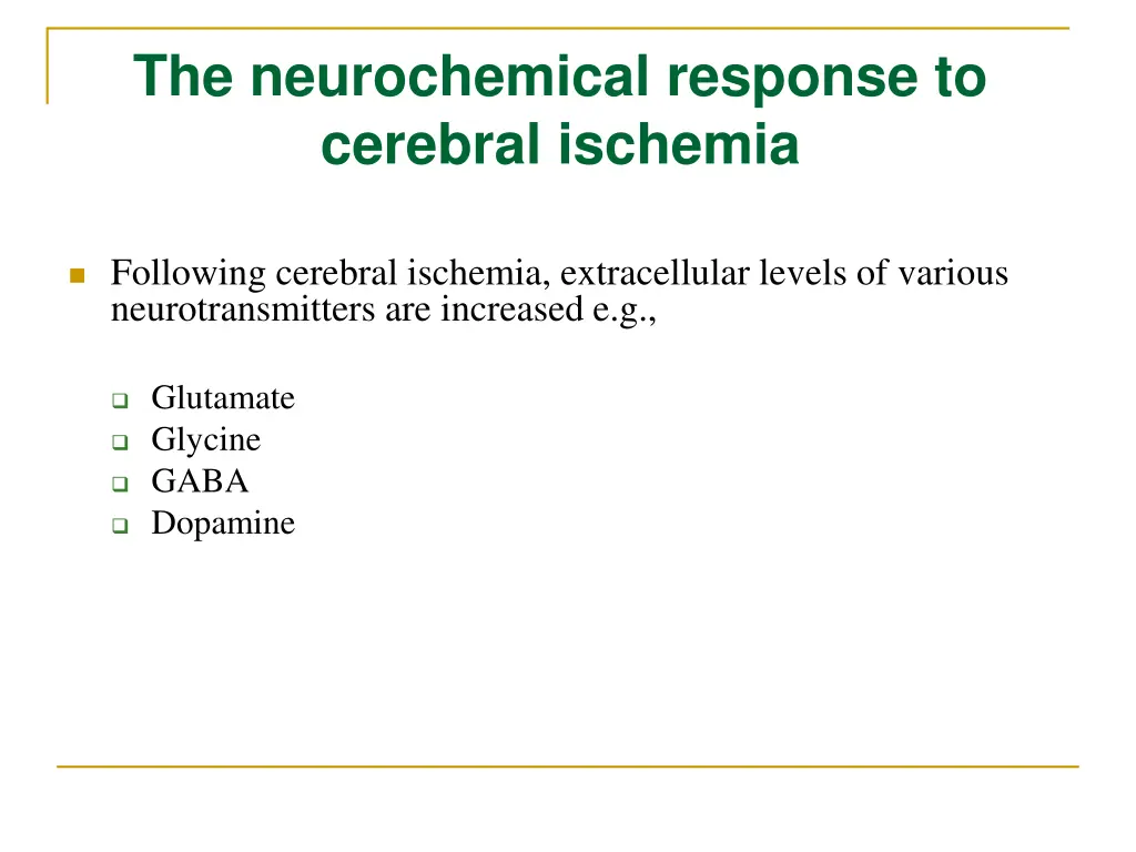 the neurochemical response to cerebral ischemia