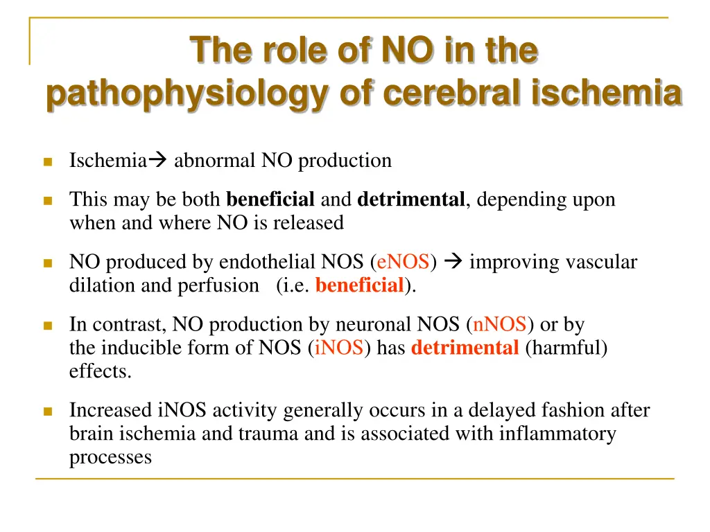 the role of no in the pathophysiology of cerebral