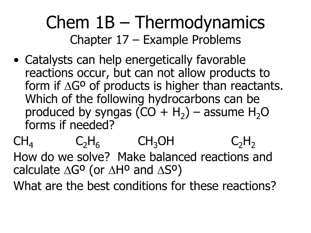 chem 1b thermodynamics chapter 17 example 1