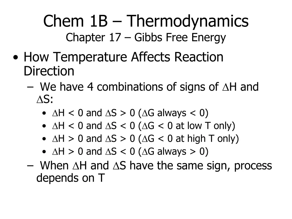 chem 1b thermodynamics chapter 17 gibbs free 1