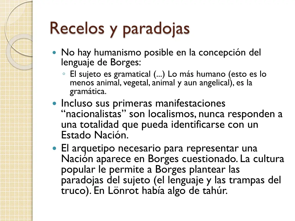 recelos y paradojas