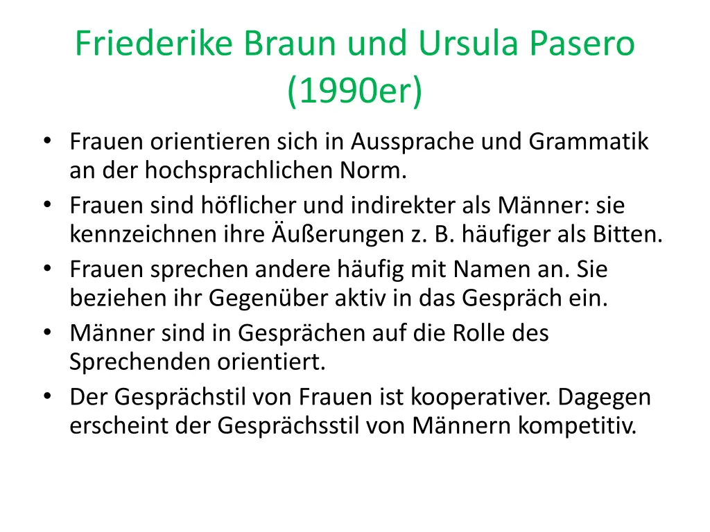 friederike braun und ursula pasero 1990er frauen
