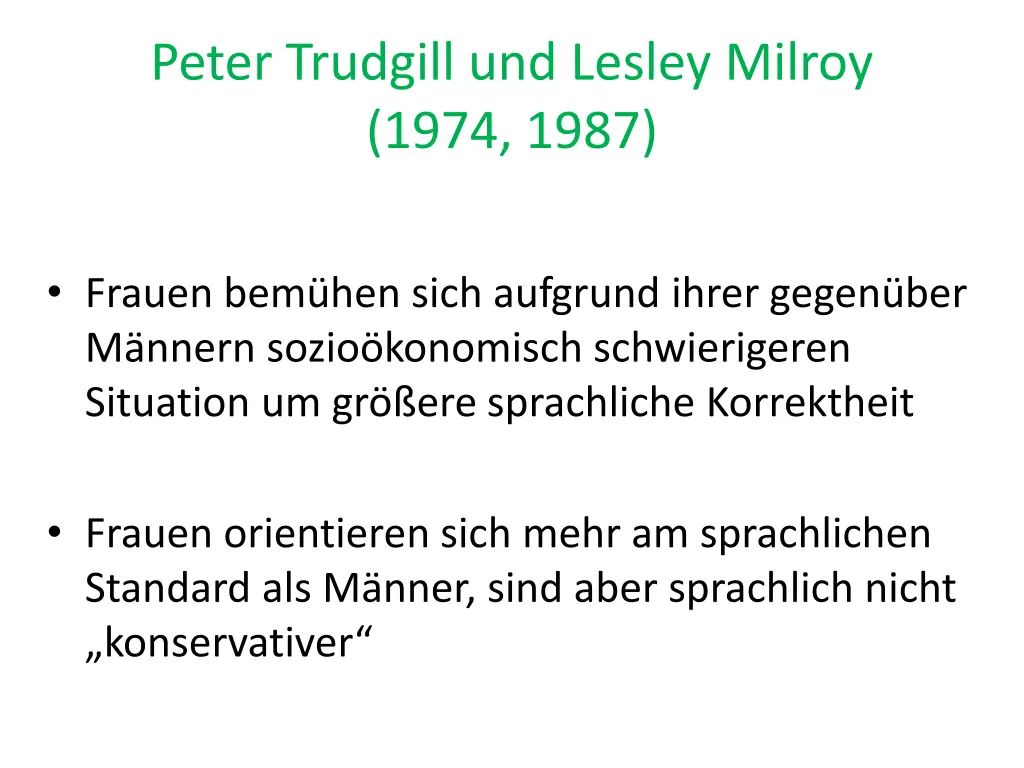 peter trudgill und lesley milroy 1974 1987