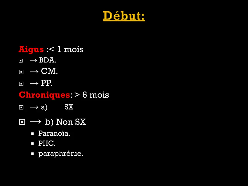 aigus 1 mois bda cm pp chroniques 6 mois