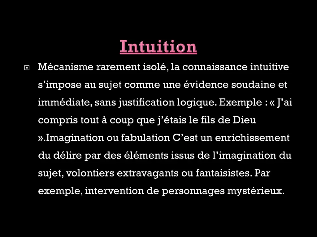 m canisme rarement isol la connaissance intuitive