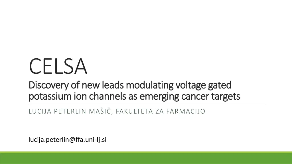 celsa discovery of new leads modulating voltage
