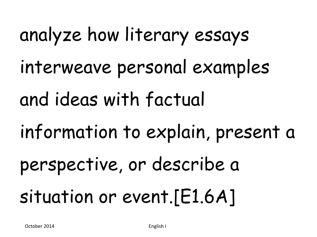 analyze how literary essays interweave personal