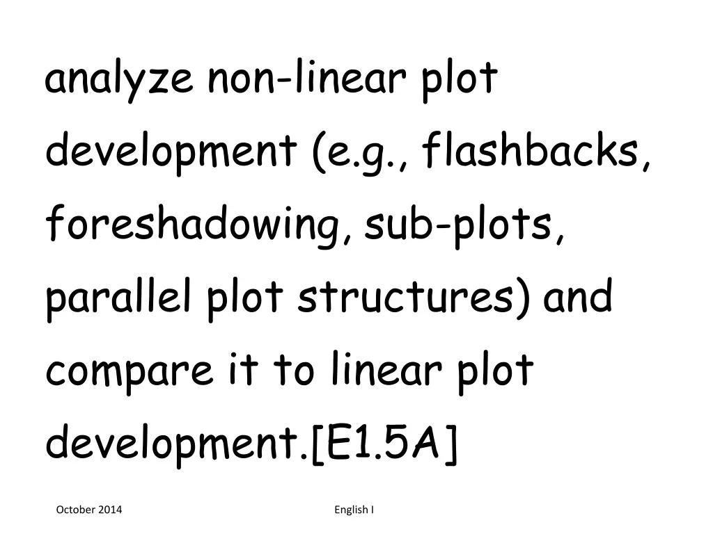 analyze non linear plot development