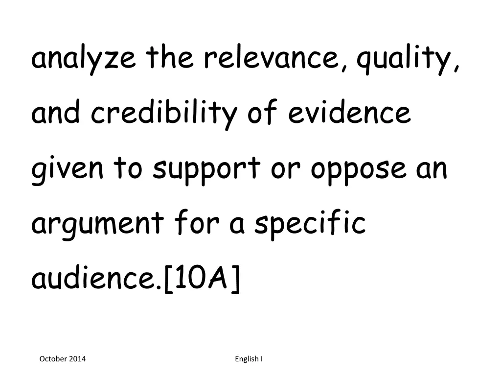analyze the relevance quality and credibility