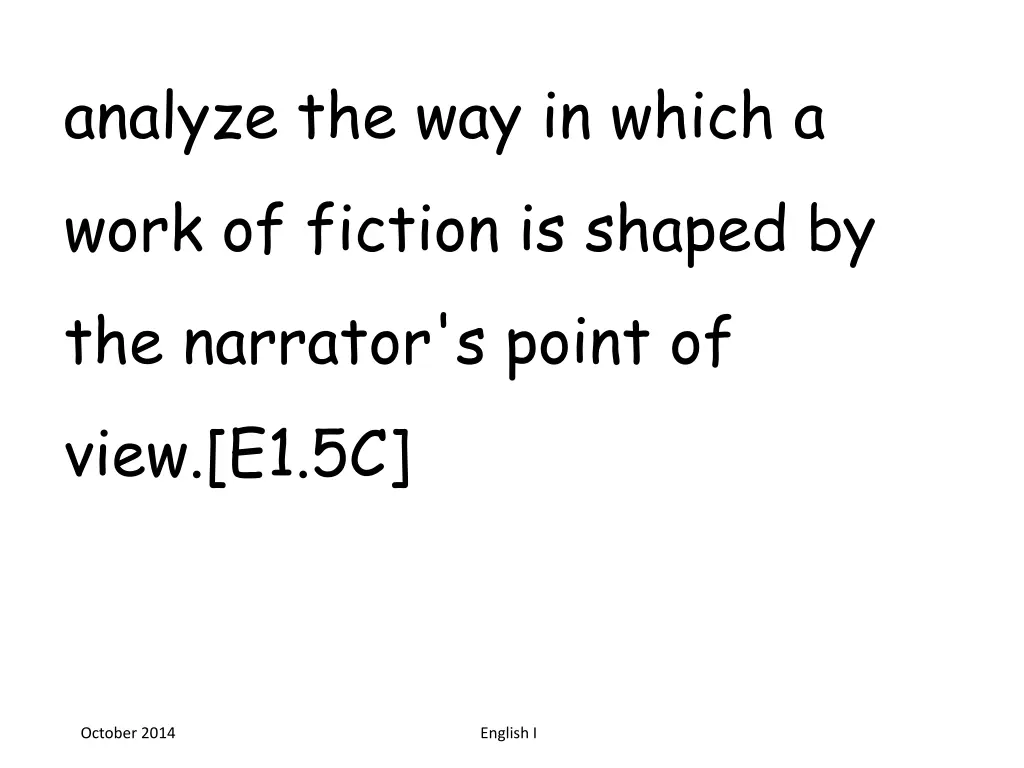 analyze the way in which a work of fiction