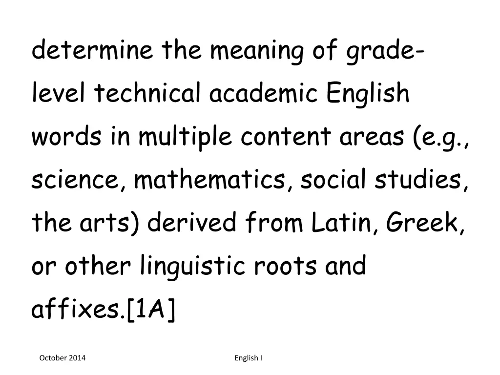 determine the meaning of grade level technical