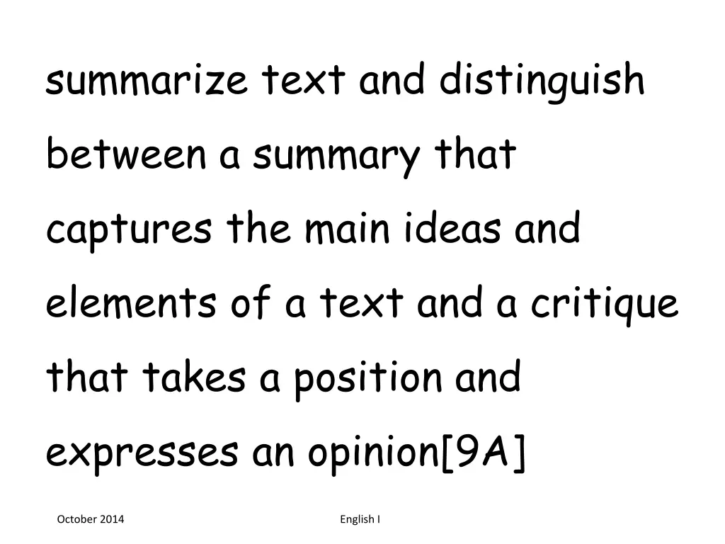 summarize text and distinguish between a summary