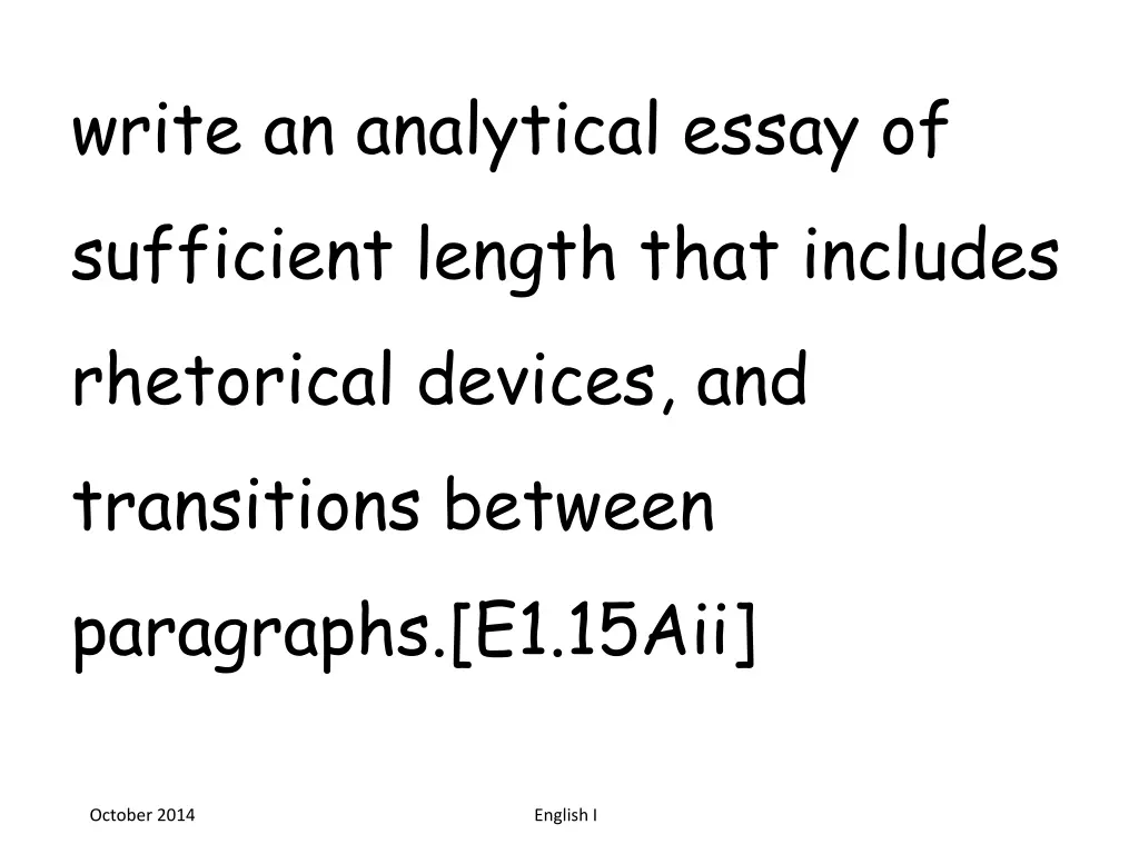 write an analytical essay of sufficient length 2