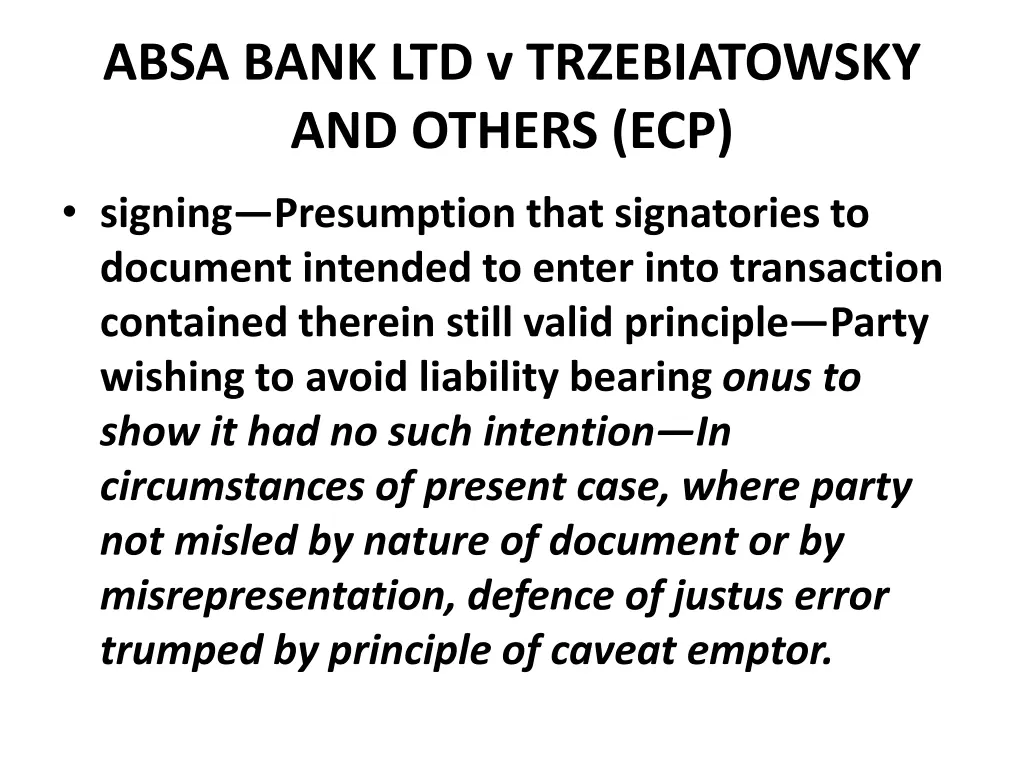 absa bank ltd v trzebiatowsky and others ecp 1