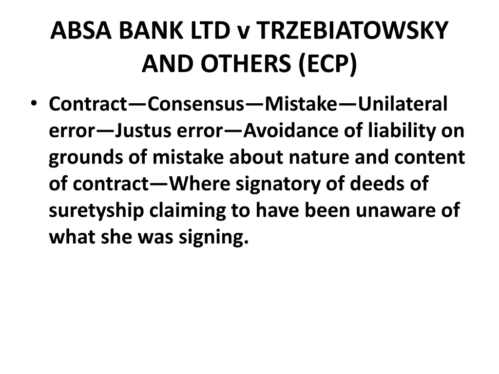 absa bank ltd v trzebiatowsky and others ecp