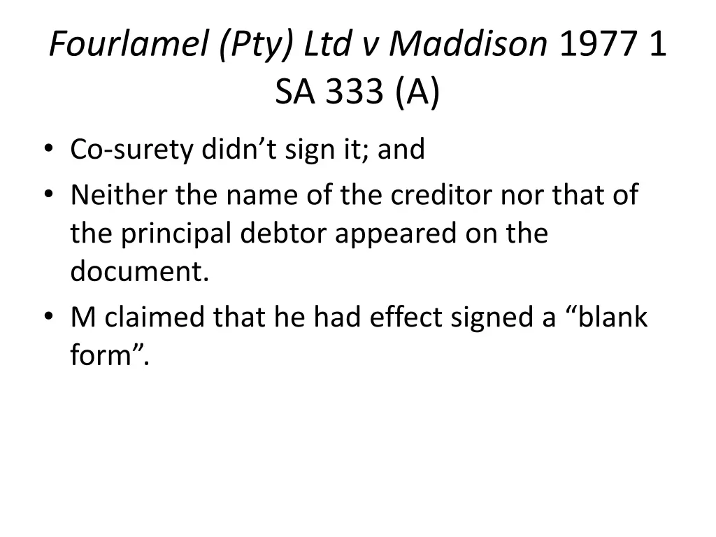 fourlamel pty ltd v maddison 1977 1 sa 333 a 1