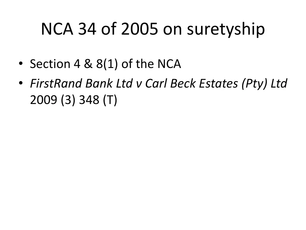 nca 34 of 2005 on suretyship