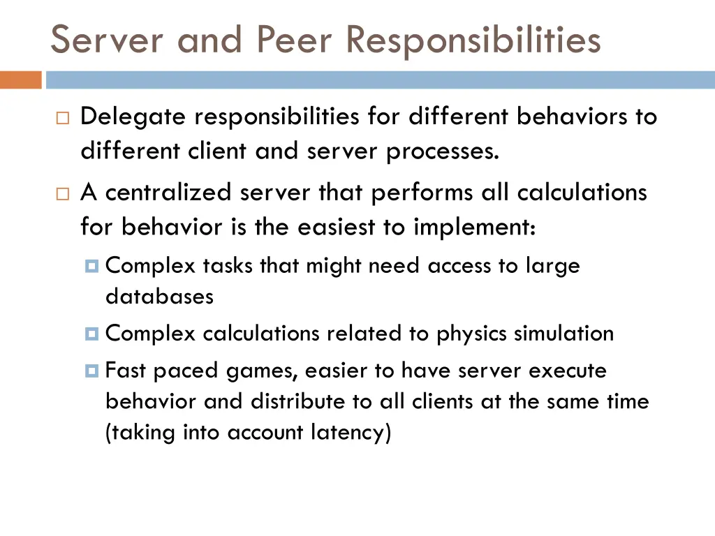 server and peer responsibilities