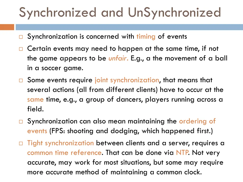 synchronized and unsynchronized