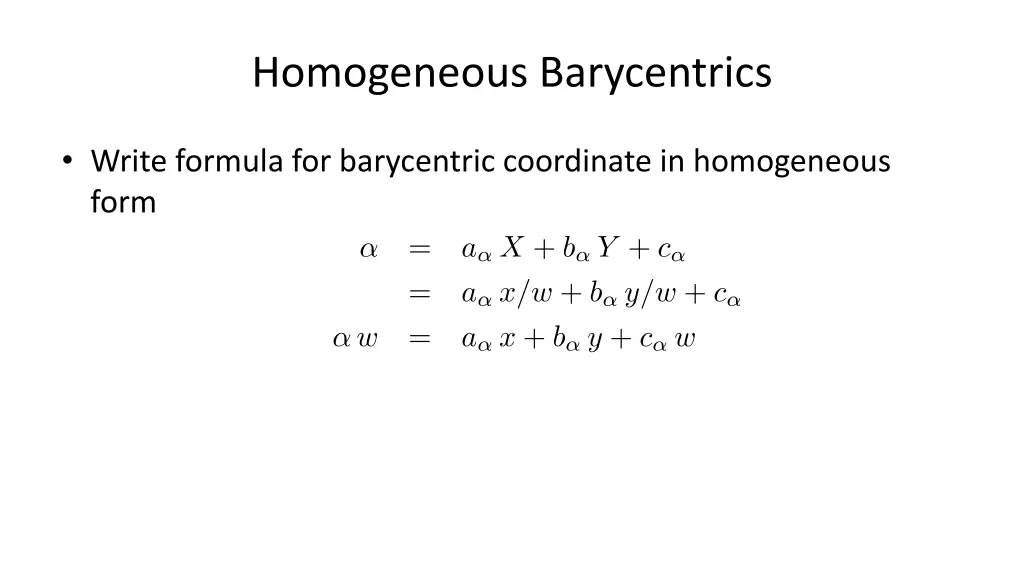 homogeneous barycentrics 1