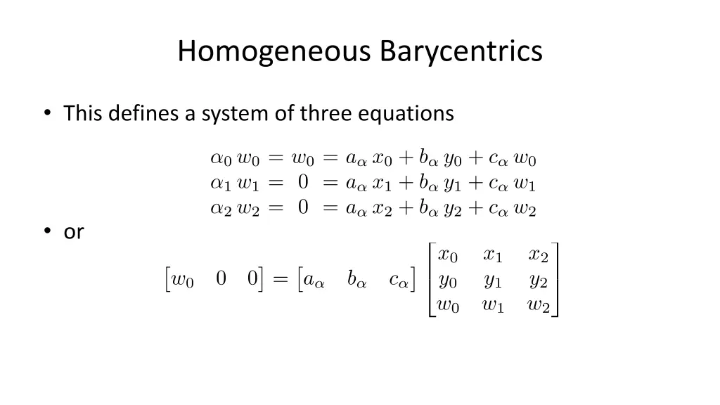homogeneous barycentrics 2