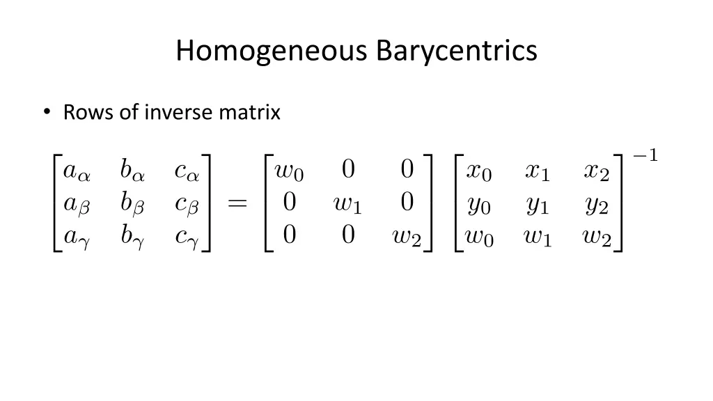 homogeneous barycentrics 5