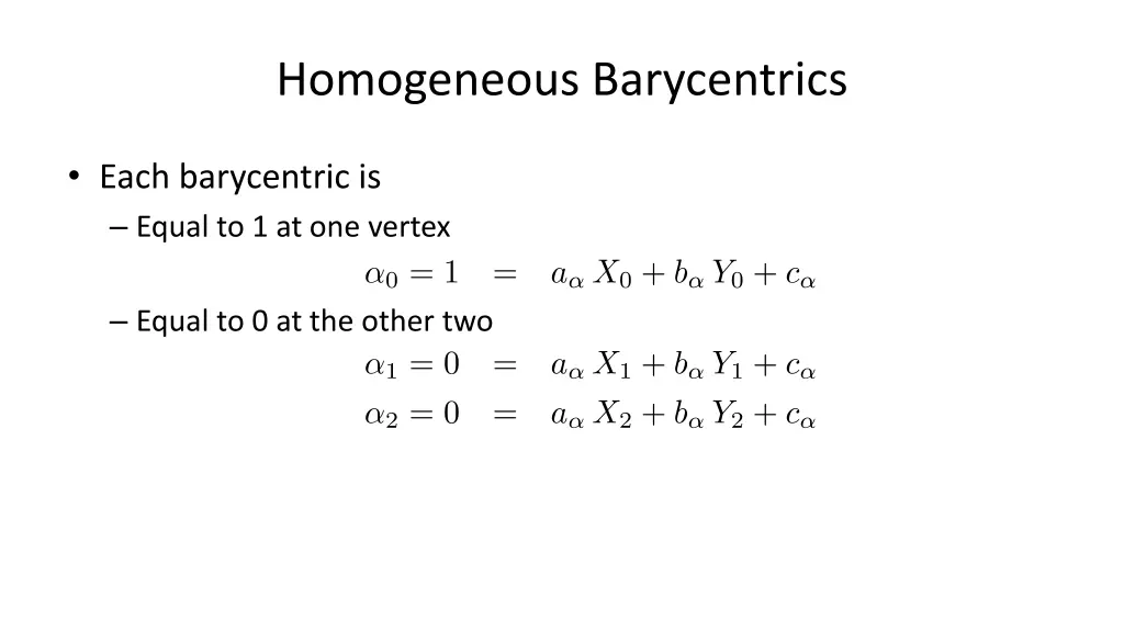 homogeneous barycentrics