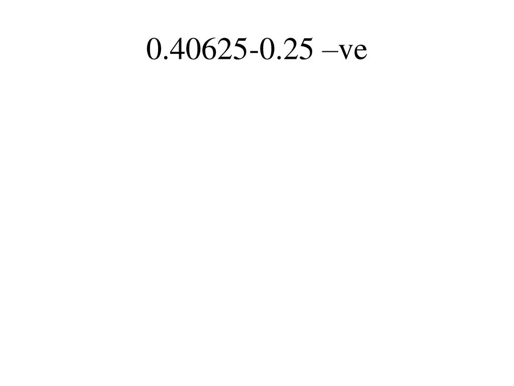 0 40625 0 25 ve