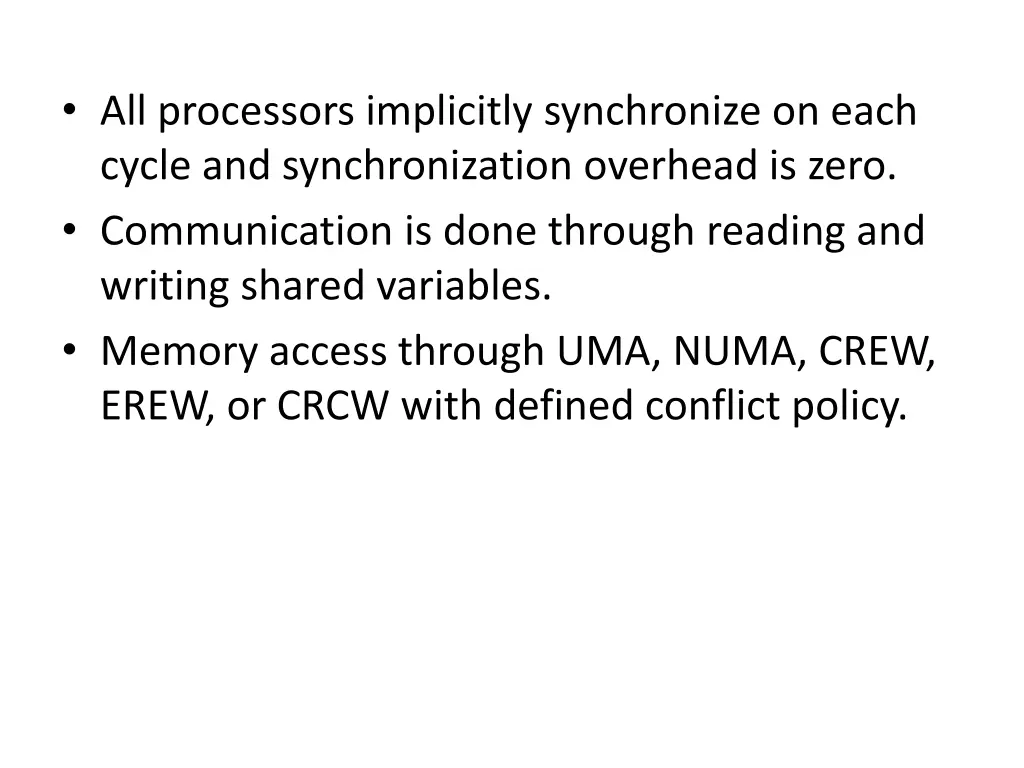 all processors implicitly synchronize on each