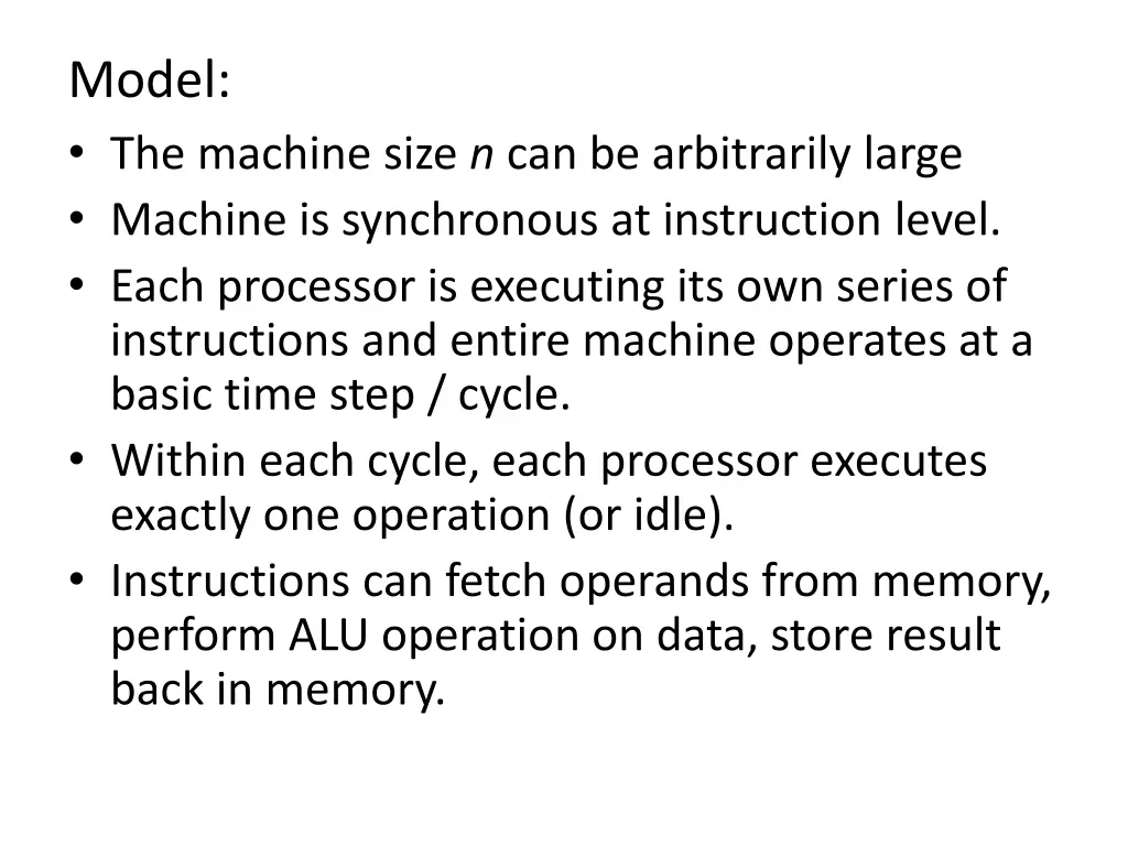 model the machine size n can be arbitrarily large
