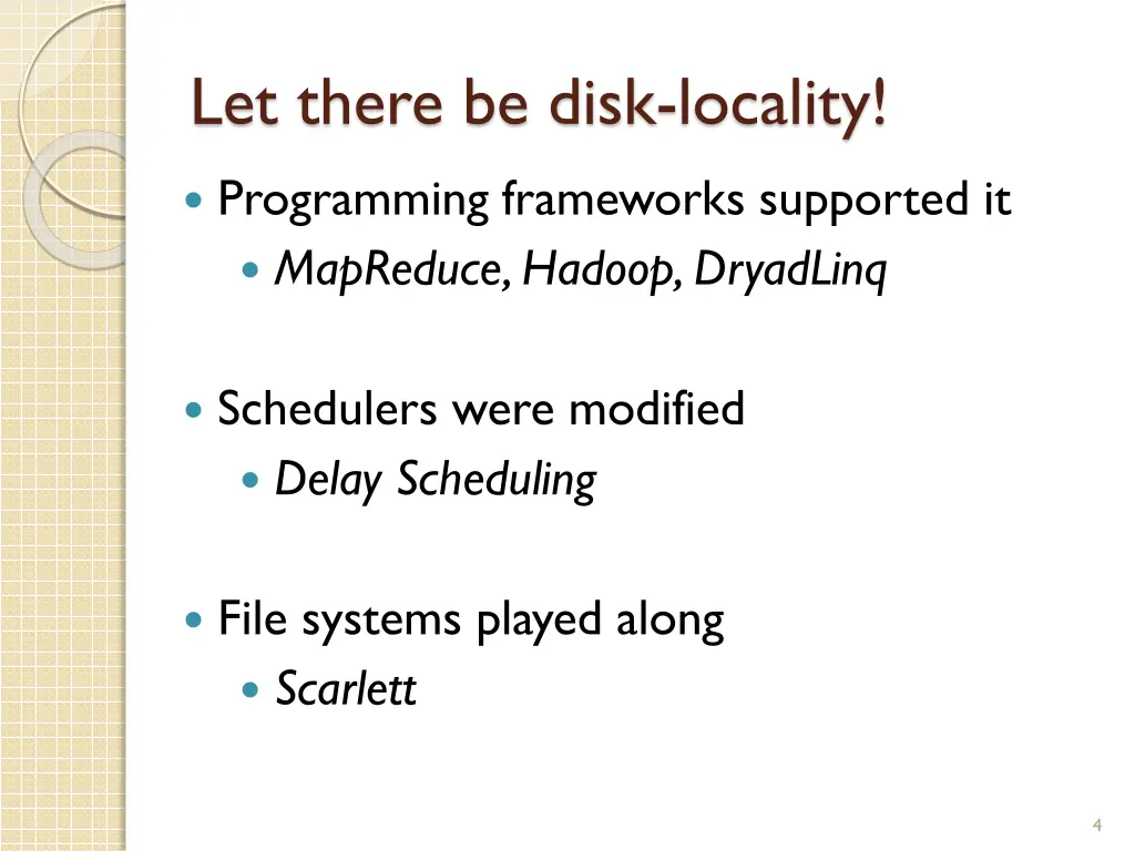 let there be disk locality