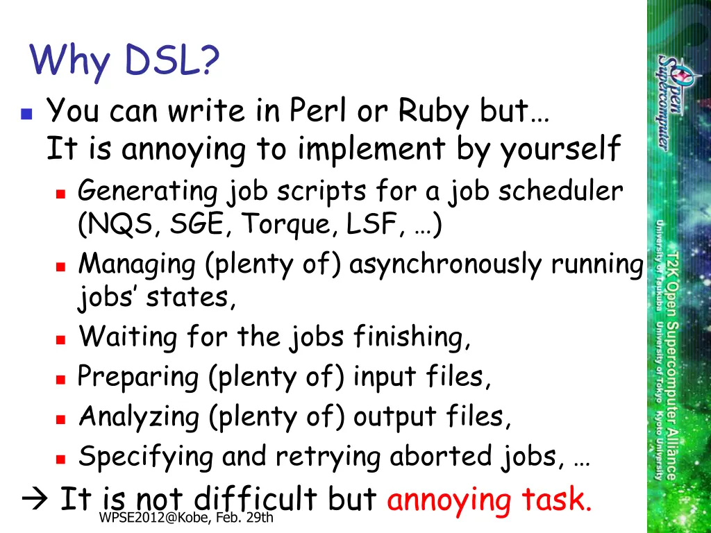why dsl you can write in perl or ruby