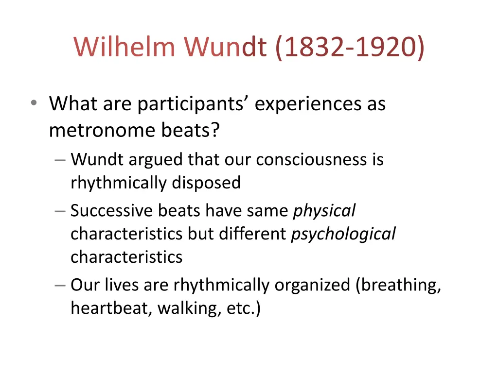 wilhelm wundt 1832 1920 4