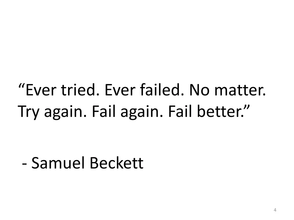 ever tried ever failed no matter try again fail