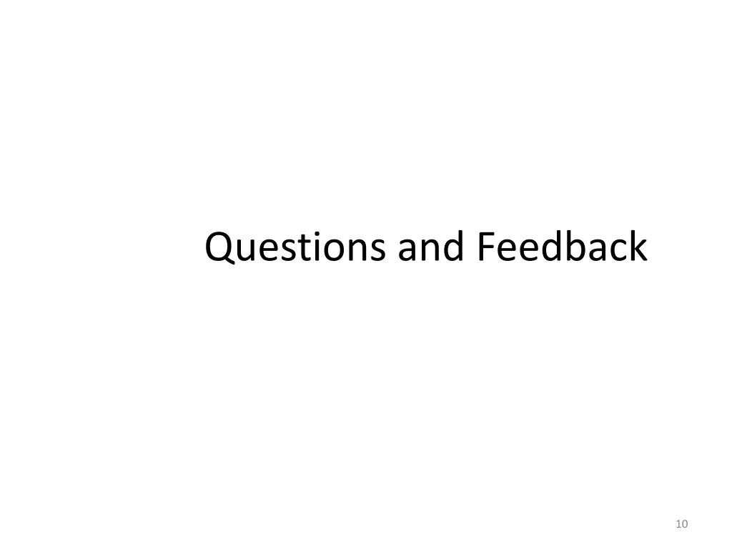 questions and feedback