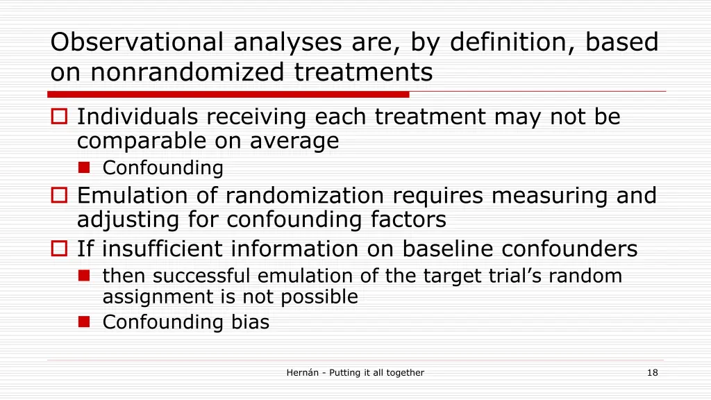 observational analyses are by definition based