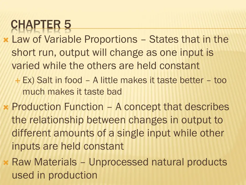 chapter 5 law of variable proportions states that